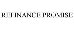 REFINANCE PROMISE