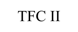 TFC II