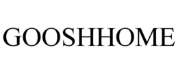 GOOSHHOME