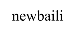 NEWBAILI