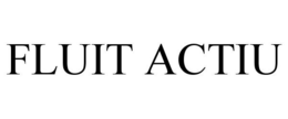 FLUIT ACTIU