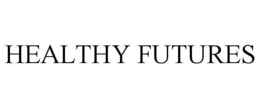 HEALTHY FUTURES