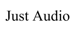JUST AUDIO