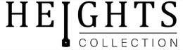 HEIGHTS COLLECTION