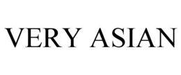 VERY ASIAN