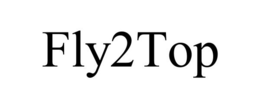 FLY2TOP
