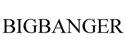 BIGBANGER