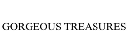 GORGEOUS TREASURES