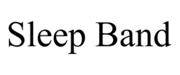 SLEEP BAND