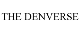 THE DENVERSE