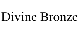 DIVINE BRONZE
