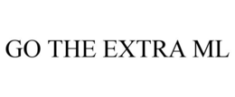 GO THE EXTRA ML