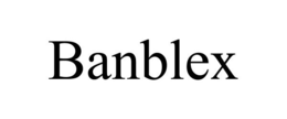 BANBLEX