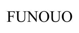 FUNOUO