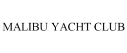 MALIBU YACHT CLUB