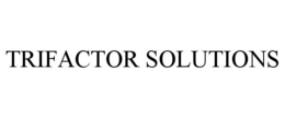 TRIFACTOR SOLUTIONS