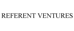 REFERENT VENTURES