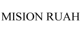 MISION RUAH