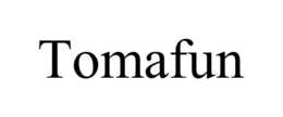TOMAFUN