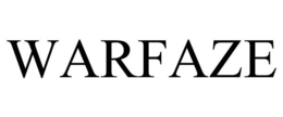 WARFAZE