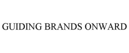 GUIDING BRANDS ONWARD