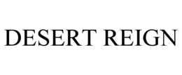 DESERT REIGN