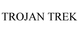 TROJAN TREK
