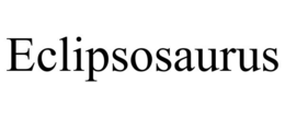 ECLIPSOSAURUS