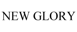 NEW GLORY