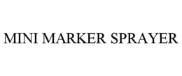 MINI MARKER SPRAYER