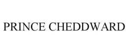 PRINCE CHEDDWARD