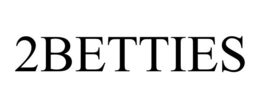 2BETTIES
