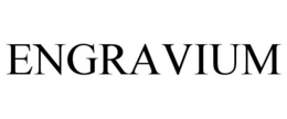 ENGRAVIUM