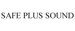 SAFE PLUS SOUND