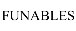 FUNABLES