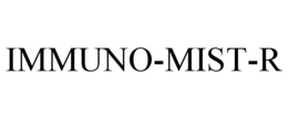 IMMUNO-MIST-R