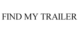 FIND MY TRAILER