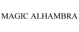 MAGIC ALHAMBRA