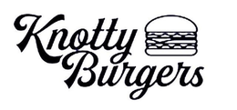 KNOTTY BURGERS
