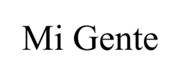 MI GENTE