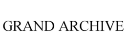 GRAND ARCHIVE