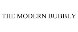 THE MODERN BUBBLY
