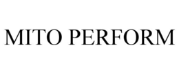 MITO PERFORM