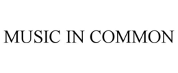 MUSIC IN COMMON