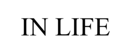 IN LIFE