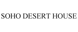 SOHO DESERT HOUSE