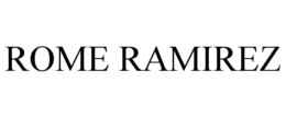 ROME RAMIREZ