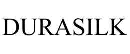 DURASILK
