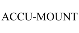 ACCU-MOUNT