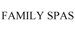 FAMILY SPAS